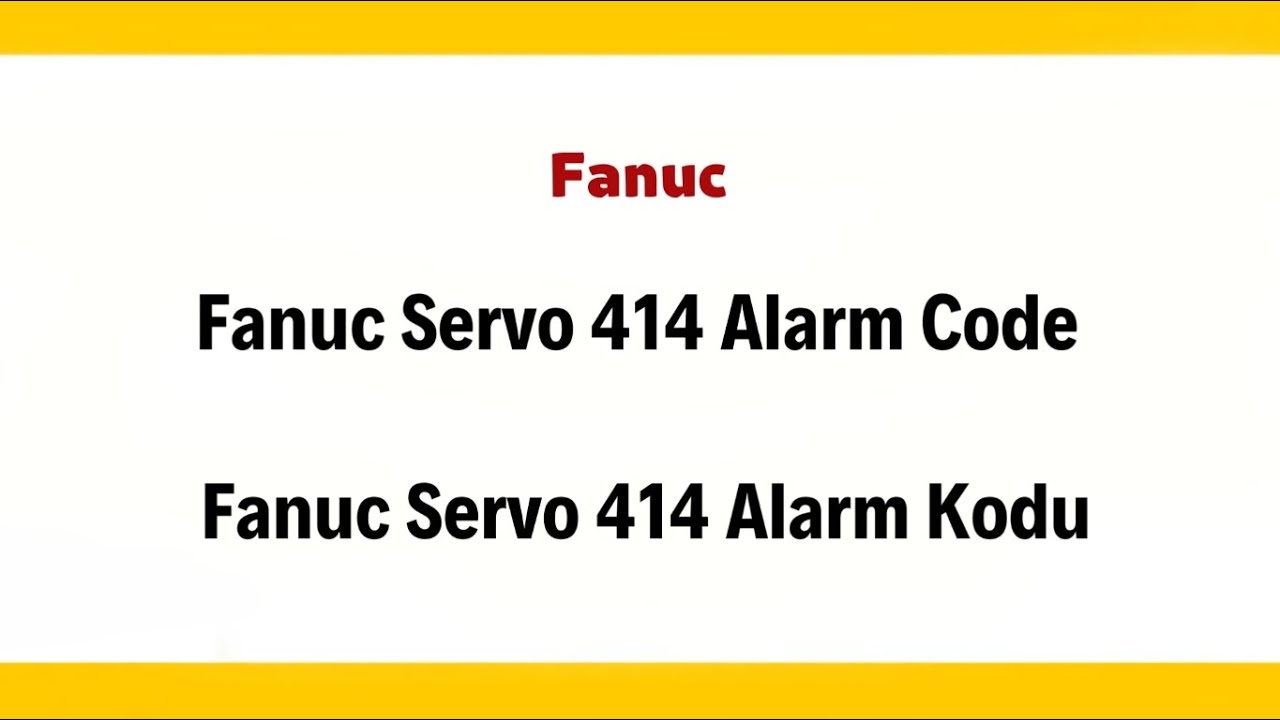 Fanuc 0414 Alarm ve Çözüm Adımları